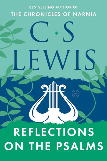 Lewis, C.S.: Reflections on the Psalms