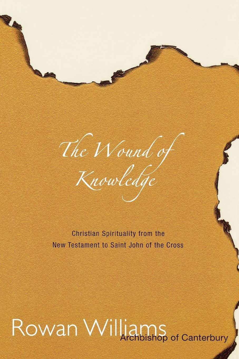 Williams, Rowan: The Wound of Knowledge