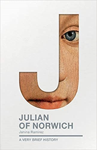 Ramirez, Janina: Julian of Norwich