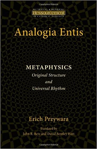 Przywara, Erich: Analogia Entis