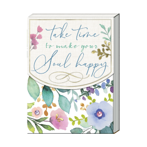 Pocket Notepad Take Time to Make Your Soul Happy