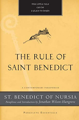 St Benedict of Nursia: The Rule of Saint Benedict: A Contemporary Paraphrase (Paraclete Essentials) - Softcover