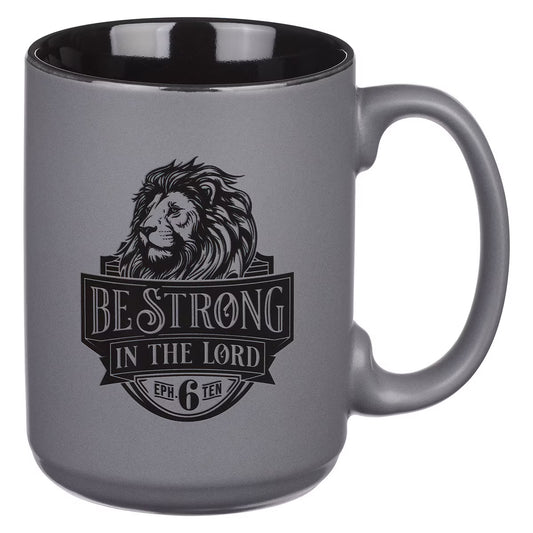 Be Strong Gray Lion Ceramic Coffee Mug - Ephesians 6:10