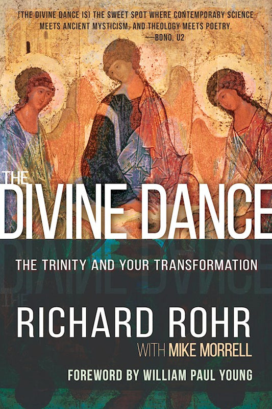 Rohar,Richard: The Divine Dance The Trinity and Transformation