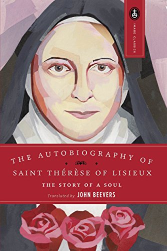 Beevers, John: Saint Therese of Lisieux: Story of a Soul