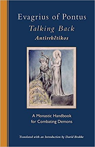 Brakke, David: Evagrius of Pontus, Talking Back