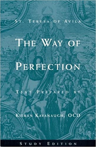 Kavanaugh, Kieran: The Way of Perfection Study Edition