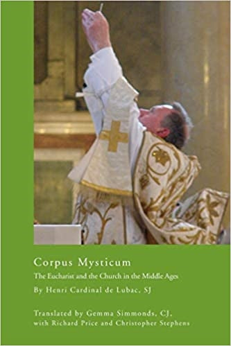 De Lubac, Henri: Corpus Mysticum