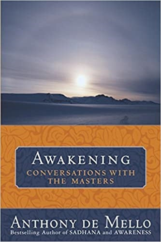 De Mello, Anthony: Awakening